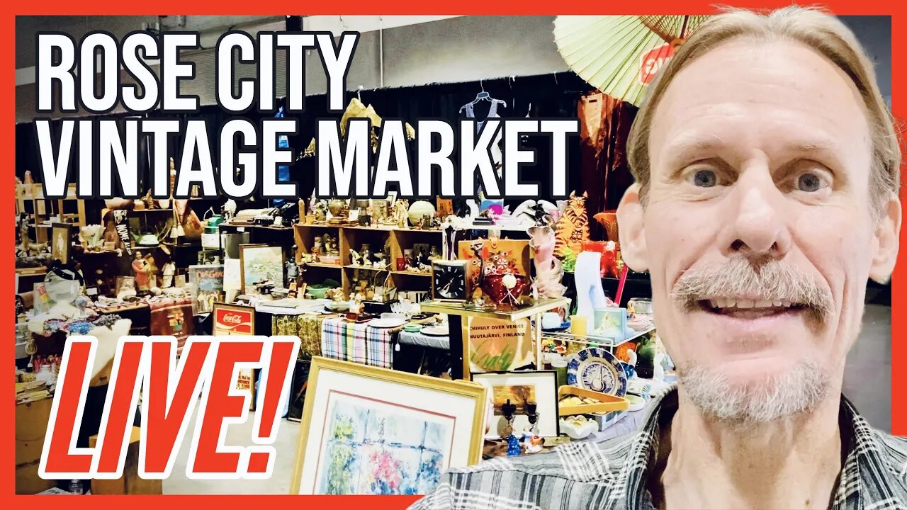 PREVIEW of the Rose City VINTAGE MARKET in Portland, Oregon!