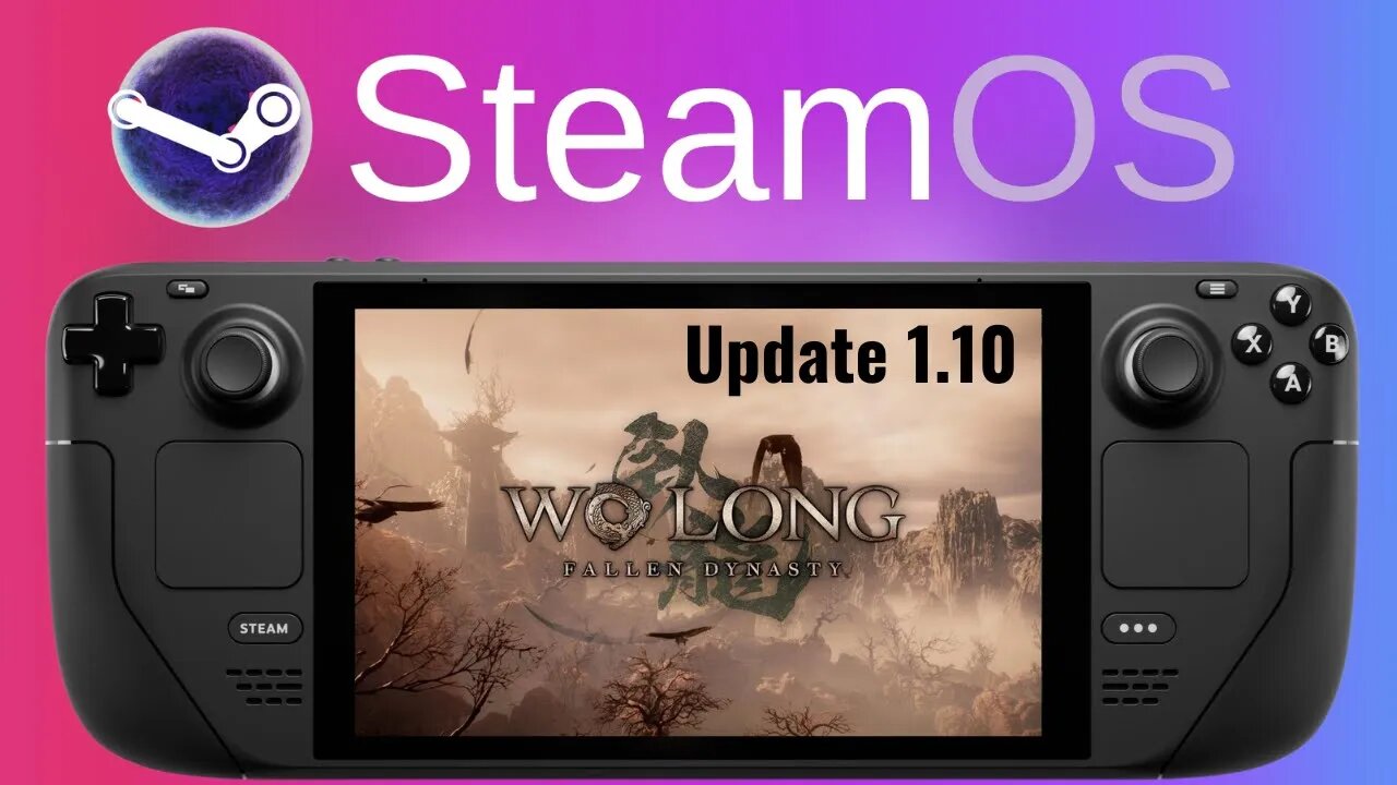 Wo Long: Fallen Dynasty (Update 1.10) | Steam Deck