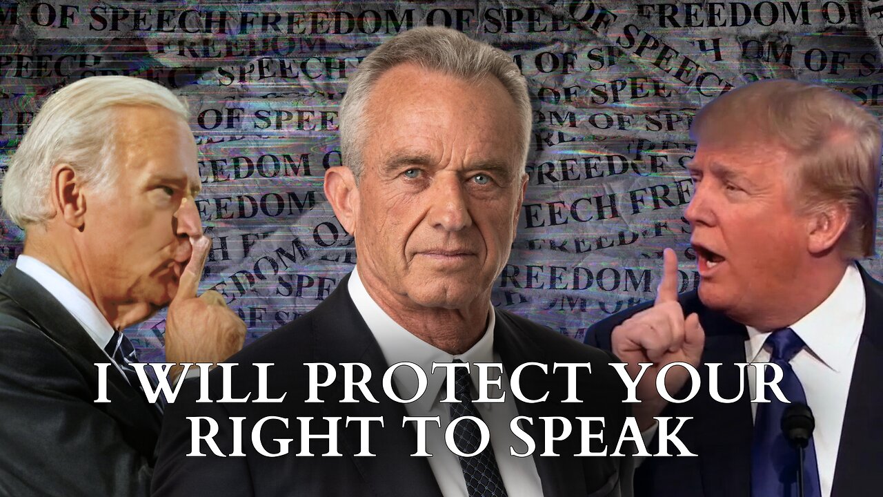 RFK Jr.: I Will Protect Your Right To Speak