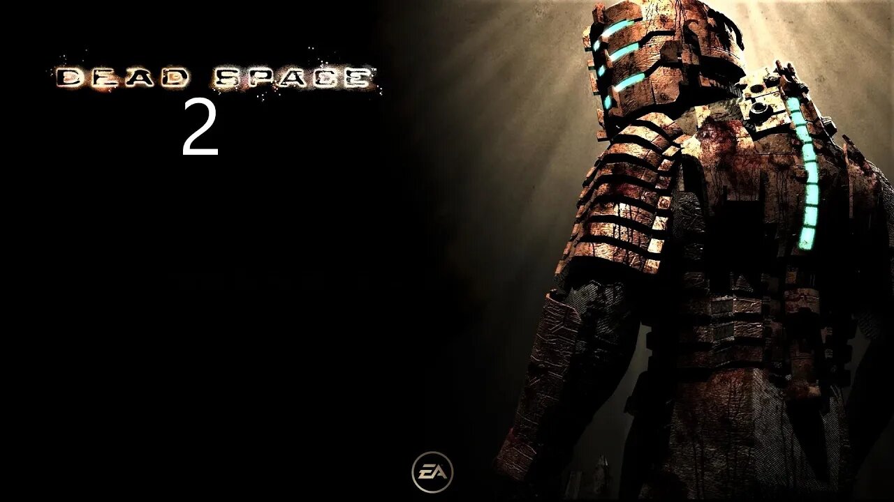 Dead Space 2 part 1