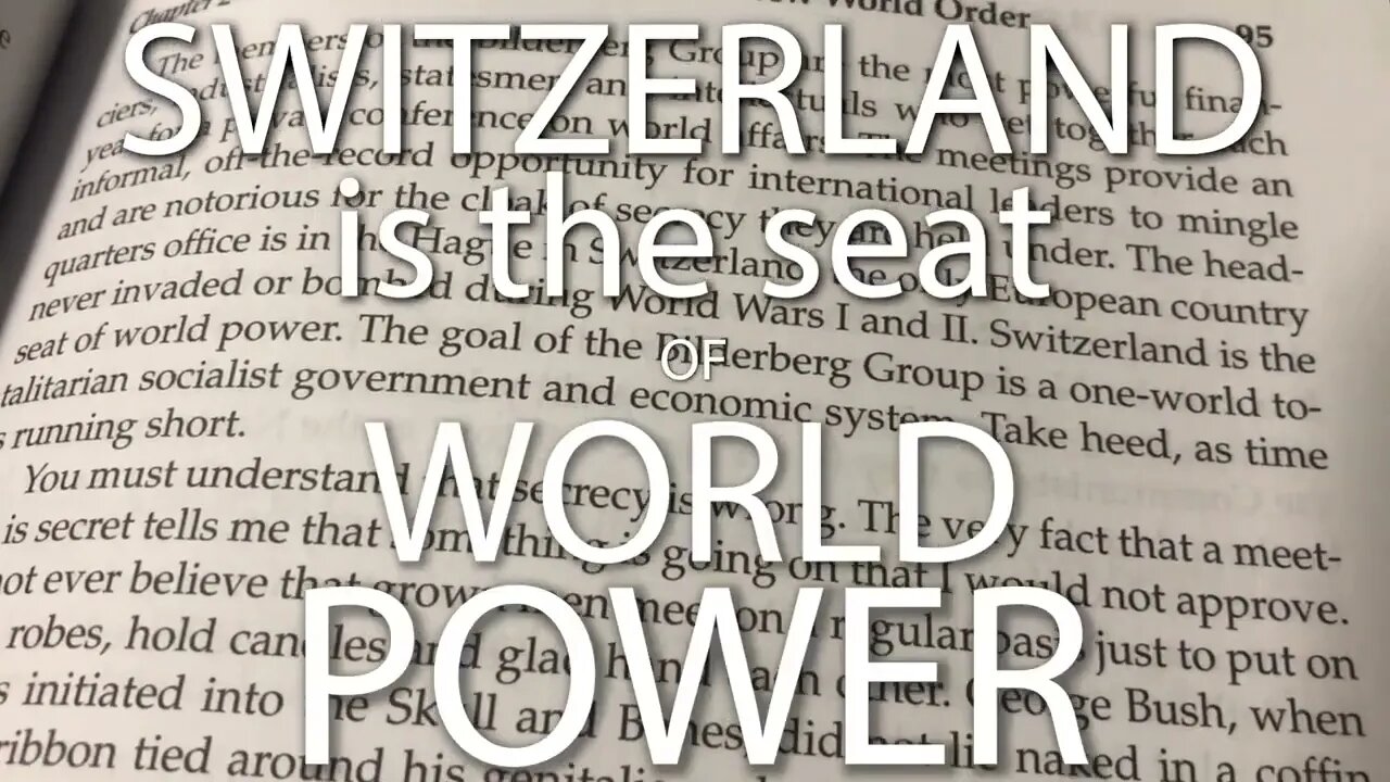 Switzerland is the Seat of World Power Wolf Clan Media re-upload