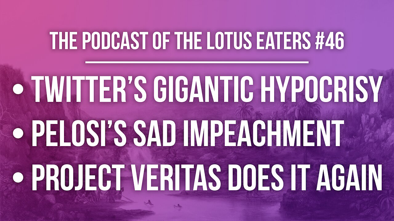 The Podcast of the Lotus Eaters #46