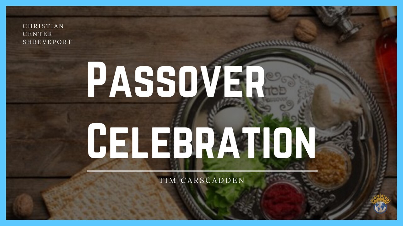Passover Celebreation | Livestream | 4/15/2022