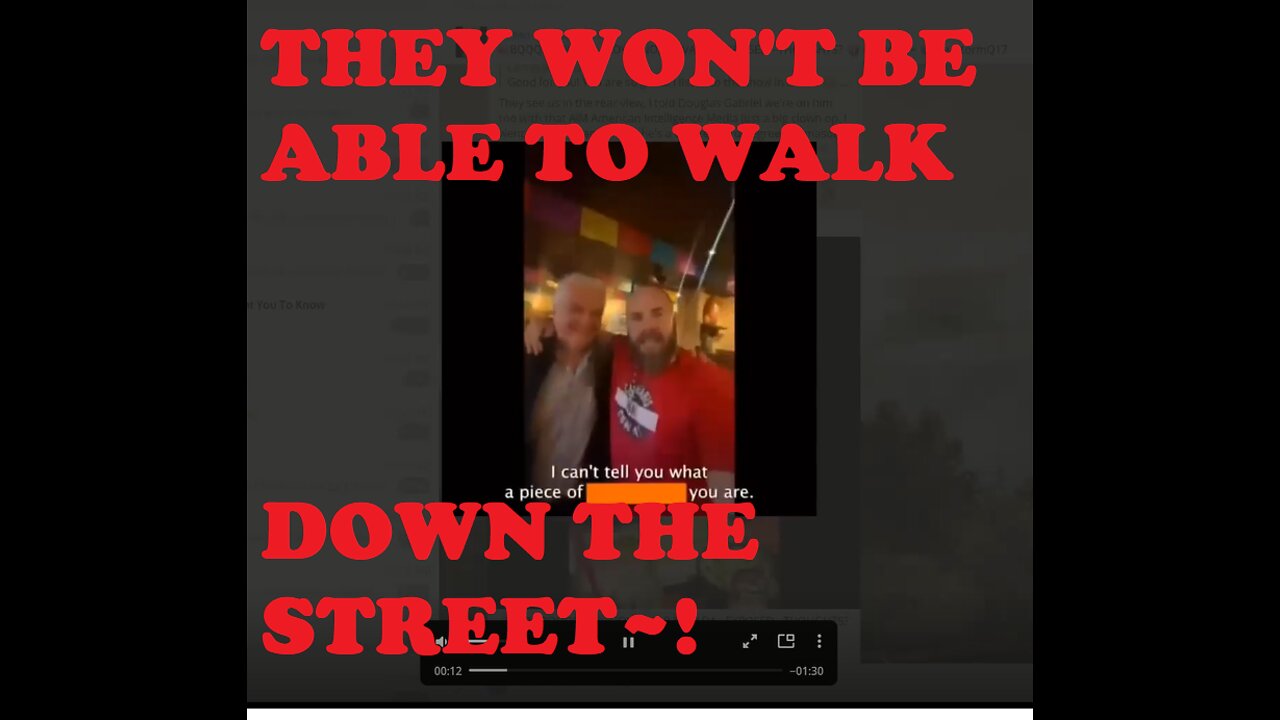 They won't be able to walk down the street