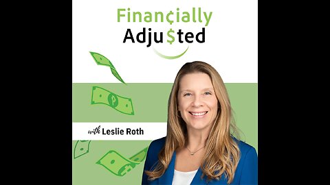 Financially Adjusted Episode #1: Start Smart