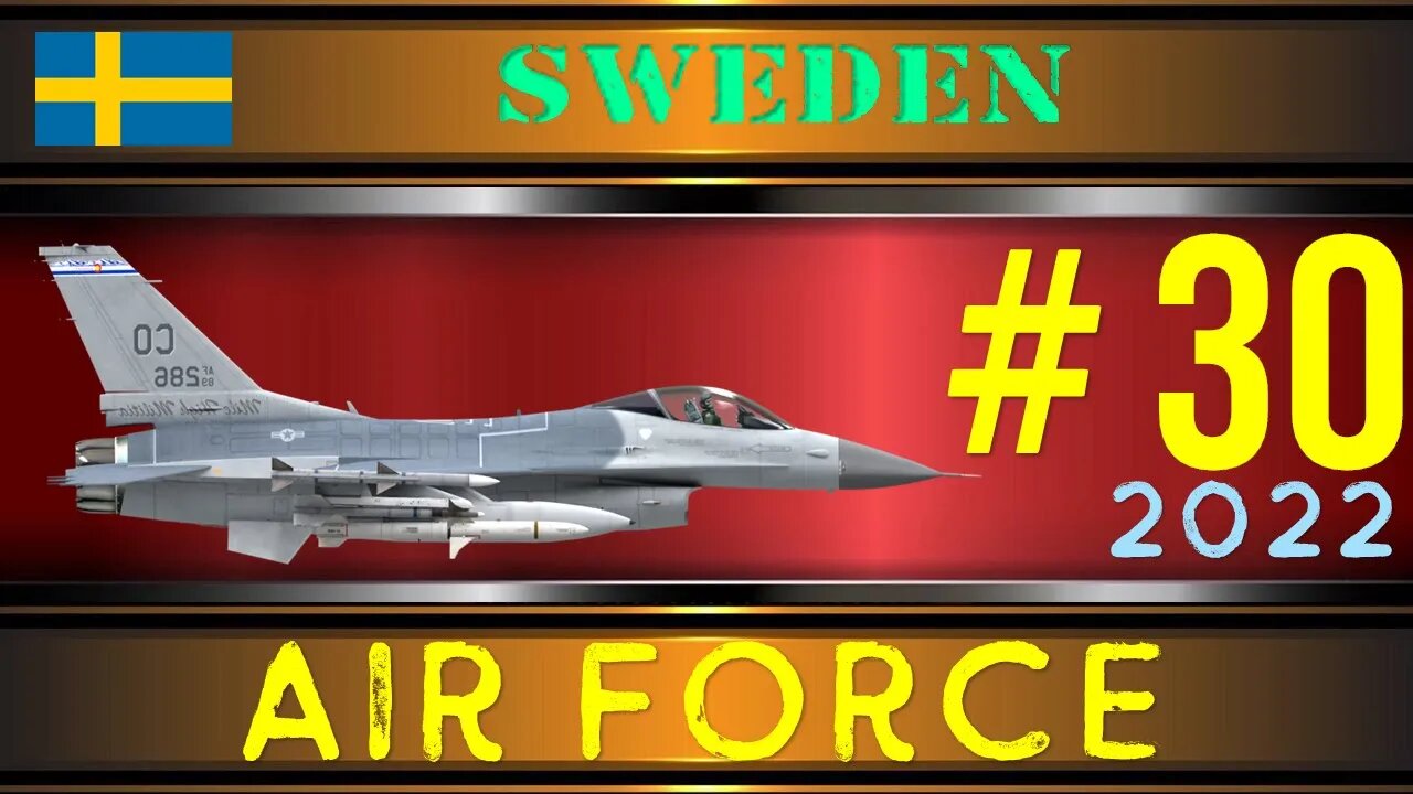 Sweden Air Force in 2022 Military Power | Swedish Air Force 2022 Military Power