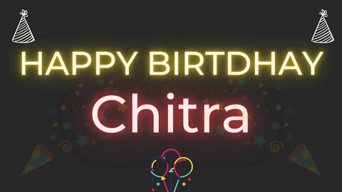 Happy Birthday to Chitra - Birthday Wish From Birthday Bash