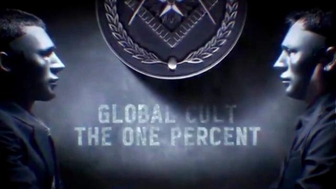 Global Cult The 1%: Unmasking the Anti-Human Agenda 🎬