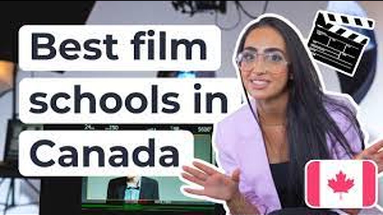 Top 5 Film Schools in Canada! 🇨🇦 | For International Students