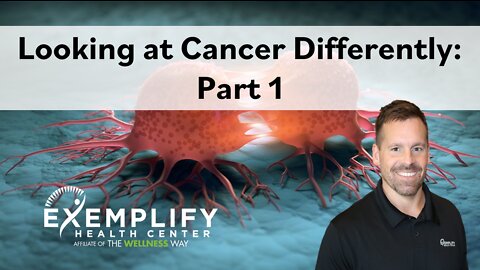 Looking at Cancer Differently: Part 1