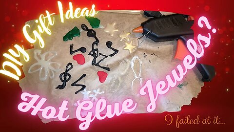 Hot Glue Jewelery | I tried it myself but failed miserably at doing them | DIY Christmas Gift Ideas