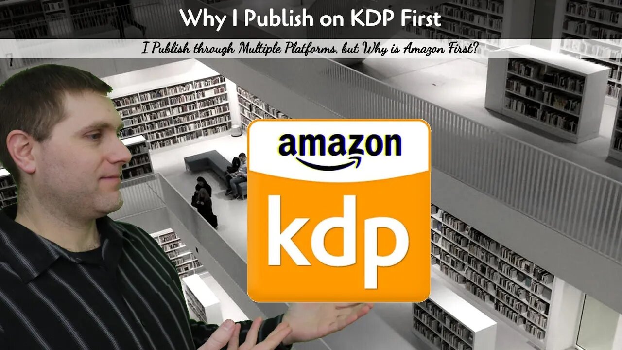 Why I Publish to KDP First