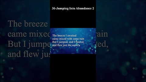 36-Jumping Into Abundance 2 #SHORT