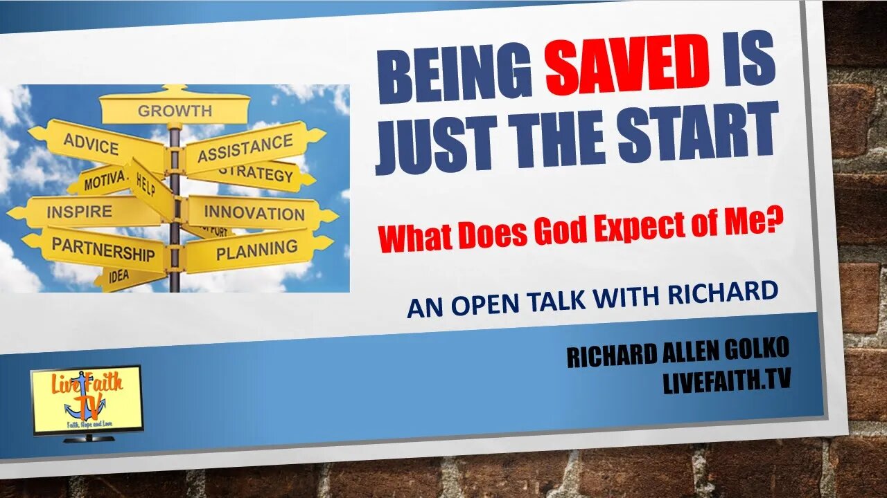 An Open Talk with Richard -- What Does God Expect of Me?