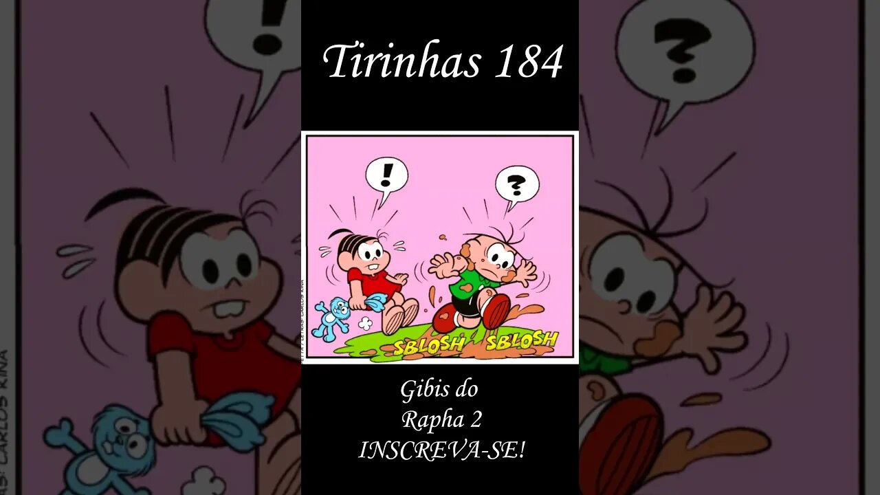 Tirinhas da Turma da Mônica nº 184 | Gibis do Rapha 2