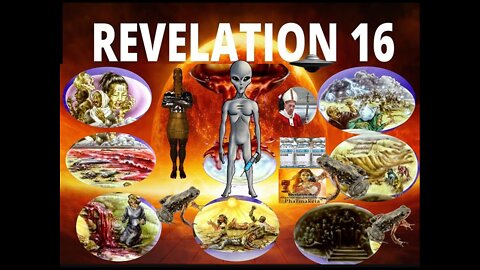 Seven Vials of Wrath, Invasion From Space, Grays, Reptilians, Nordics, UFO