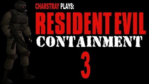 Resident Evil: Containment (Bahasa Indonesia), Part 3 (+Download Link)