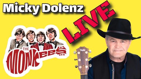 Micky Dolenz LIVE