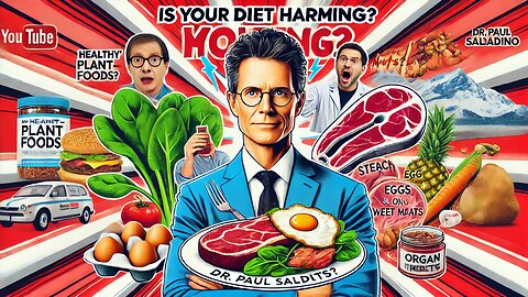 "Is Your 'Healthy' Diet Making You Sick? The Truth Behind Plant-Based Myths with Dr. Paul Saladino"