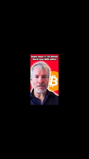 Microstrategy CEO Michael Saylor Reveals Why He Owns 17,732 Bitcoin