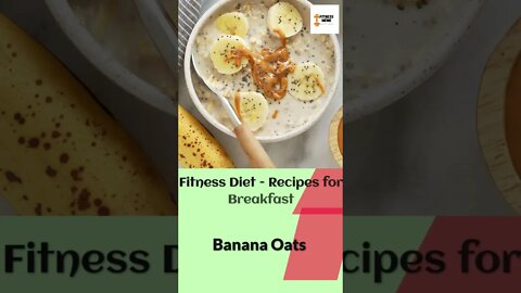 Fitness Diet | Banana Oats - 29/365 - Mediterranean Diet