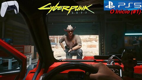 Cyberpunk 2077 - no PlayStation 5 - O Início (#1)