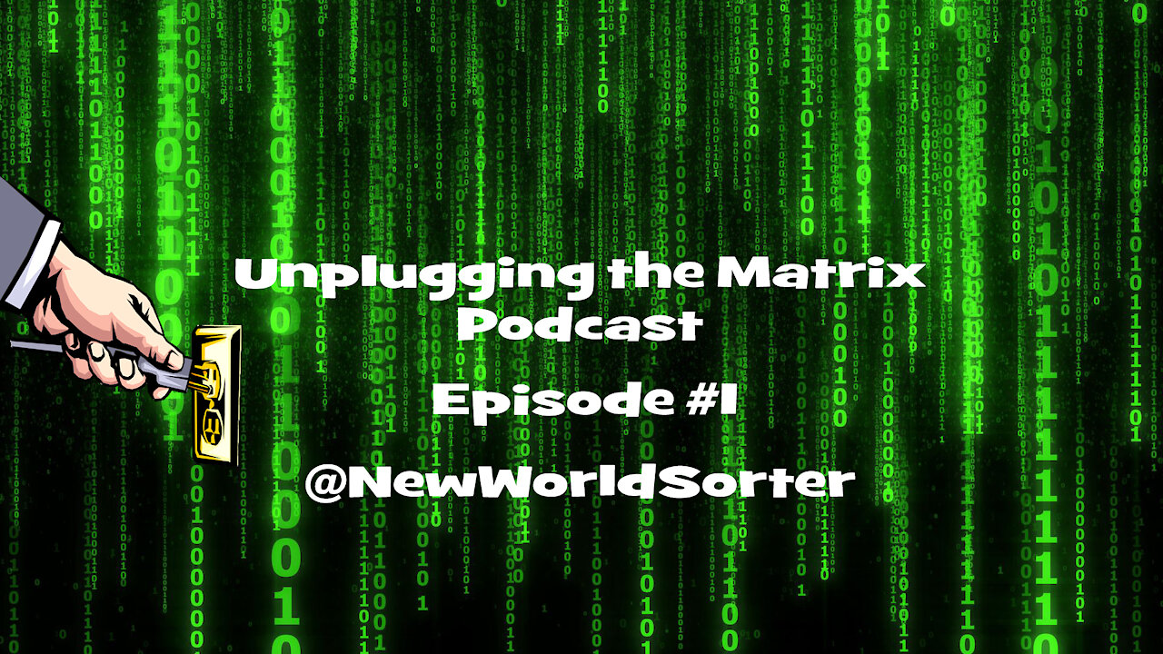 Unplugging the Matrix Podcast - Ep. #1 - Biden Wants Me and 80 Million Other Americans Fired Vaccine