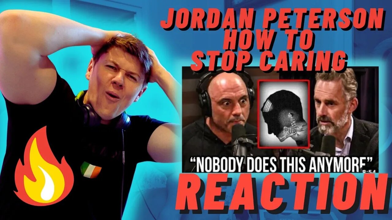 Jordan Peterson - How To STOP Caring About What Others Think of You | IRISH REACTION!!