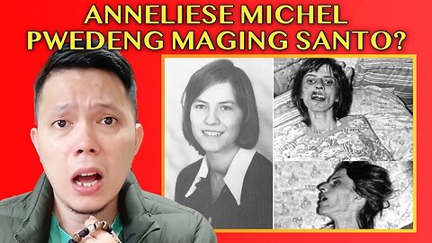 REBELASYON Ng Demonyo Tungkol Kay Anneliese Michel!