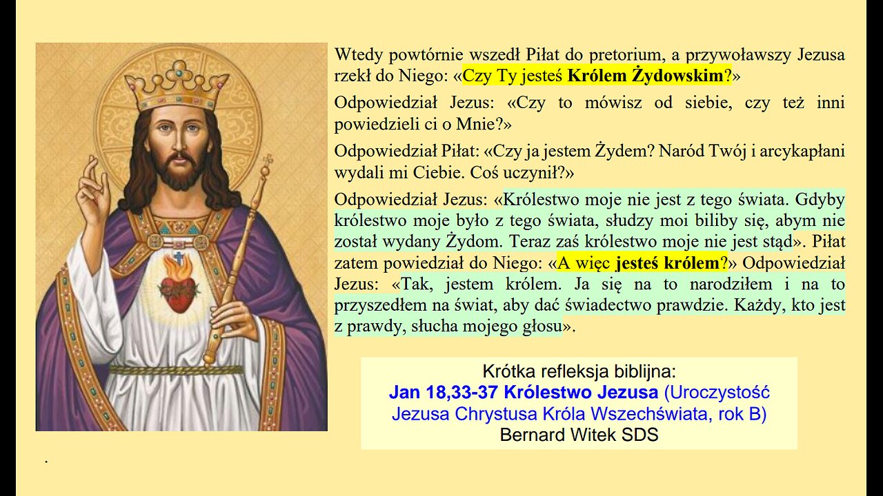 Jan 18,33-37 Królestwo Jezusa