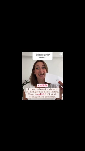 endlich und schließlich Was ist der Unterschied ???