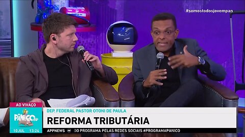 DEP. OTONI DE PAULA RASGA O VERBO SOBRE A REFORMA TRIBUTÁRIA