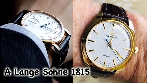 A Lange Sohne 1815 vs Grand Seiko SBGY002