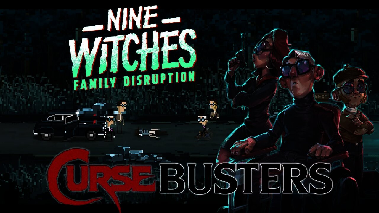 Nine Witches: Family Disruption - Curse Busters