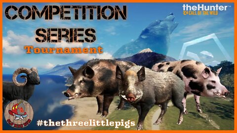 theHunter: Call of the Wild - First Tournament Three Little Pigs - COMPETITIONS