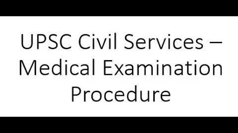 Medical Test UPSC