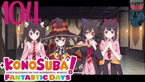 KonoSuba: Fantastic Days - Story Part 104 Crimson Demon Girls Love Kazuma?