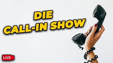 Die LIVE-CALL IN SHOW! alle Willkommen!