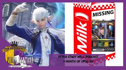 1-Month of Opus XX | FFTCG Study Hall Podcast