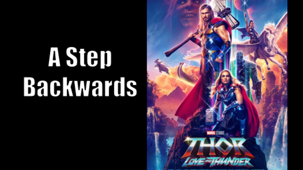 Thor: Love and Thunder (2022) REVIEW