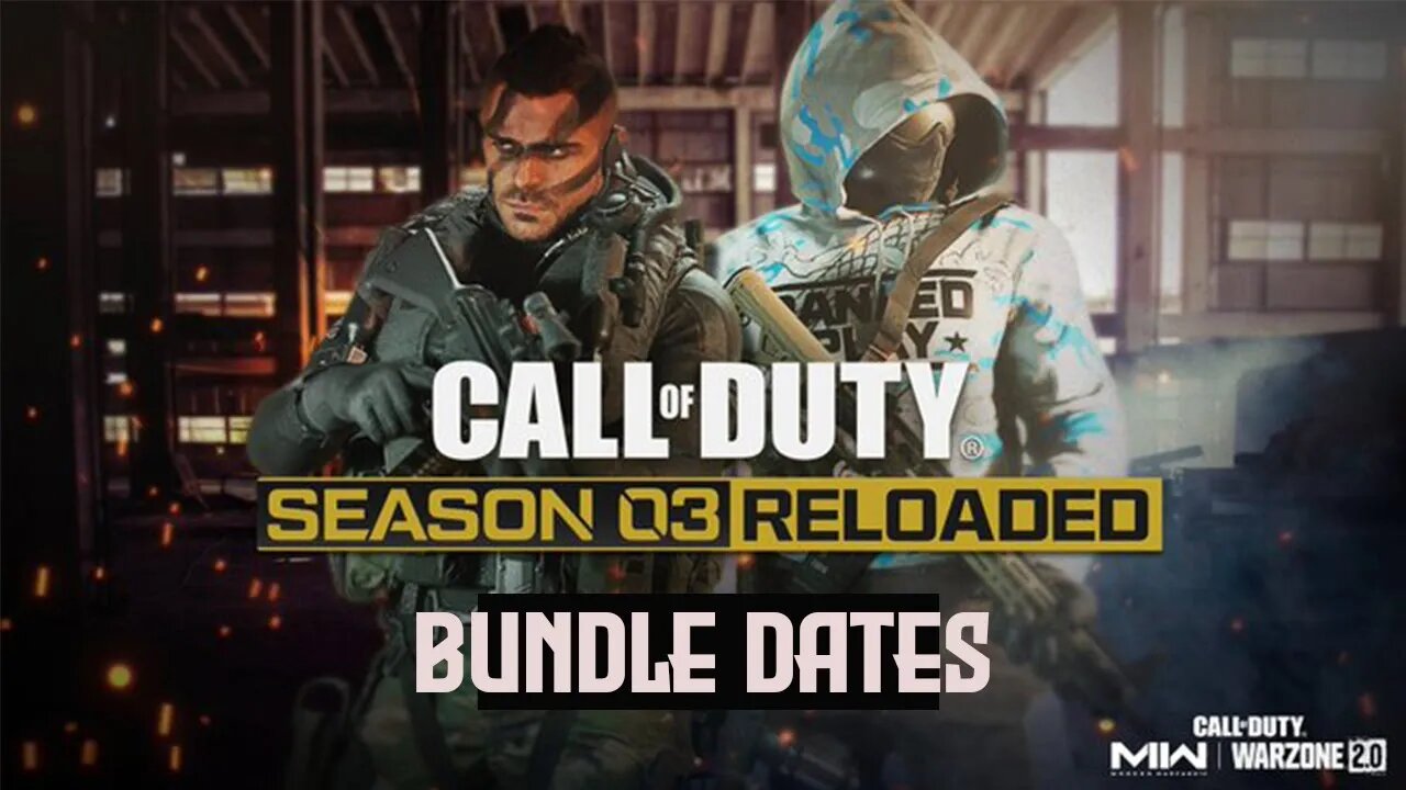 Season 3 Reloaded Bundle Release Dates #season3reloaded