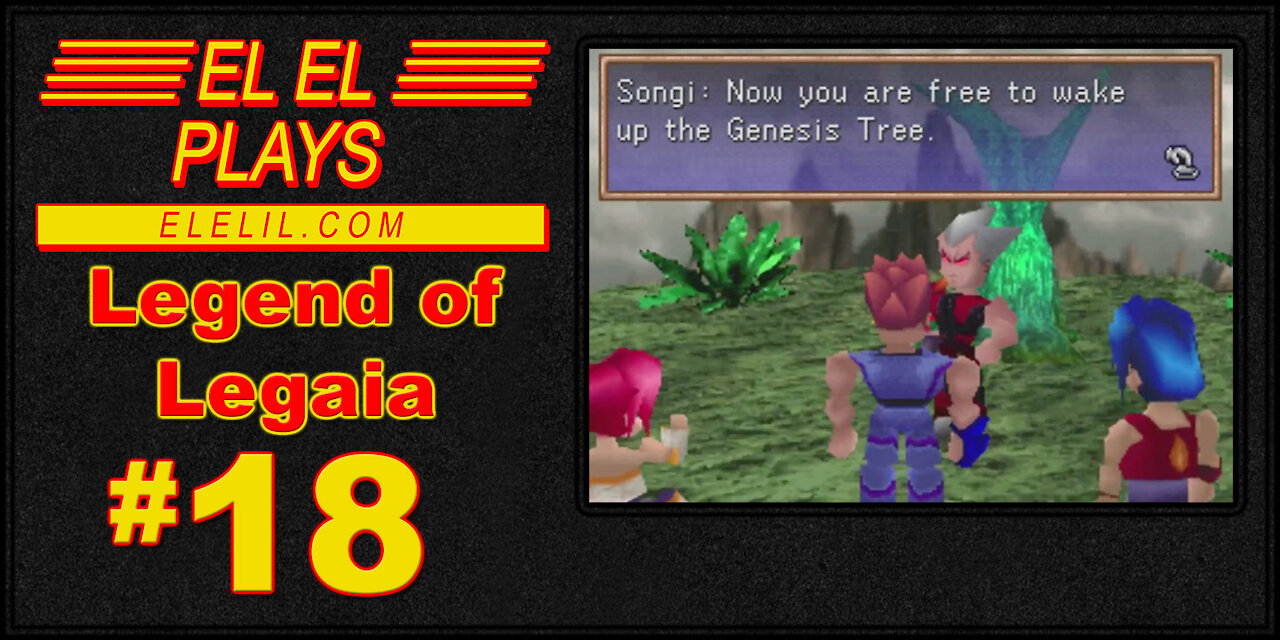 El El Plays Legend of Legaia Episode 18: Feeling better? Cool where's the shop?