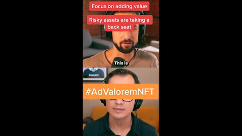 Focus on adding value. Risky assets are taking a backseat. #advaloremnft