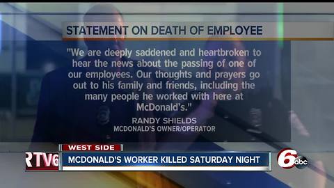 Man killed was on his break from McDonalds