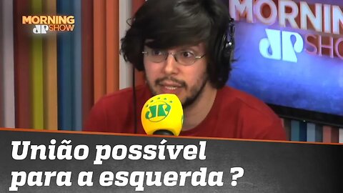 Há união possível para a esquerda brasileira?