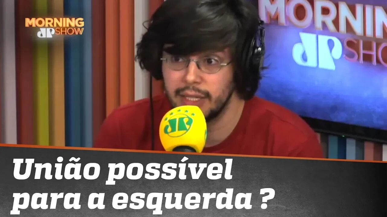 Há união possível para a esquerda brasileira?