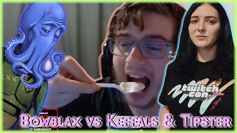 BOWBLAX VS KEFFALS!!1