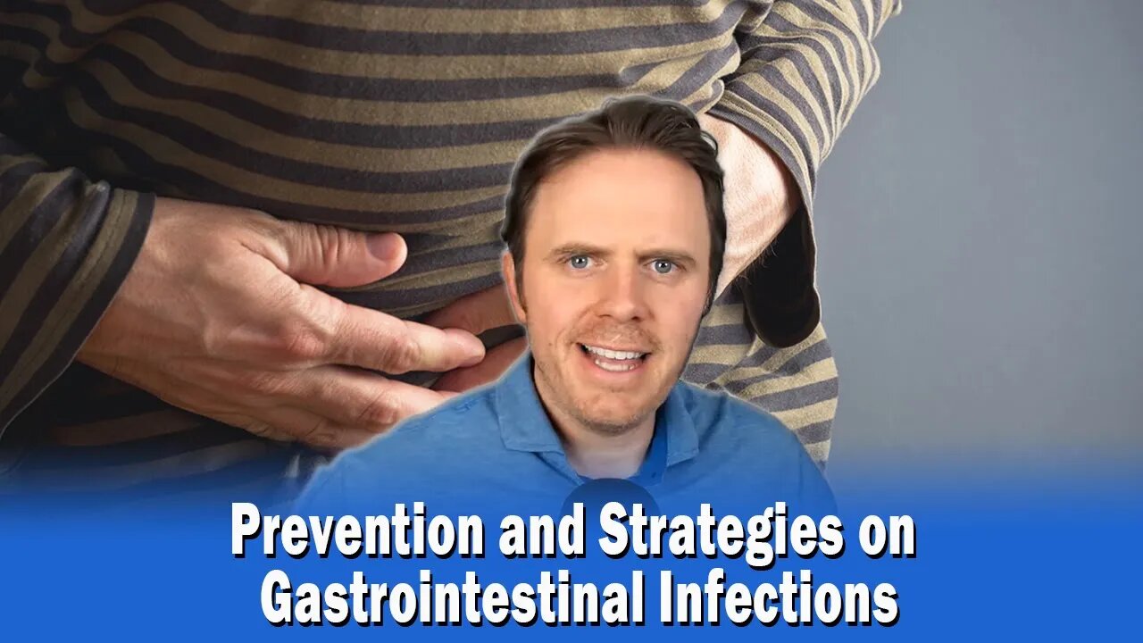 Prevention and Strategies on Gastrointestinal Infections