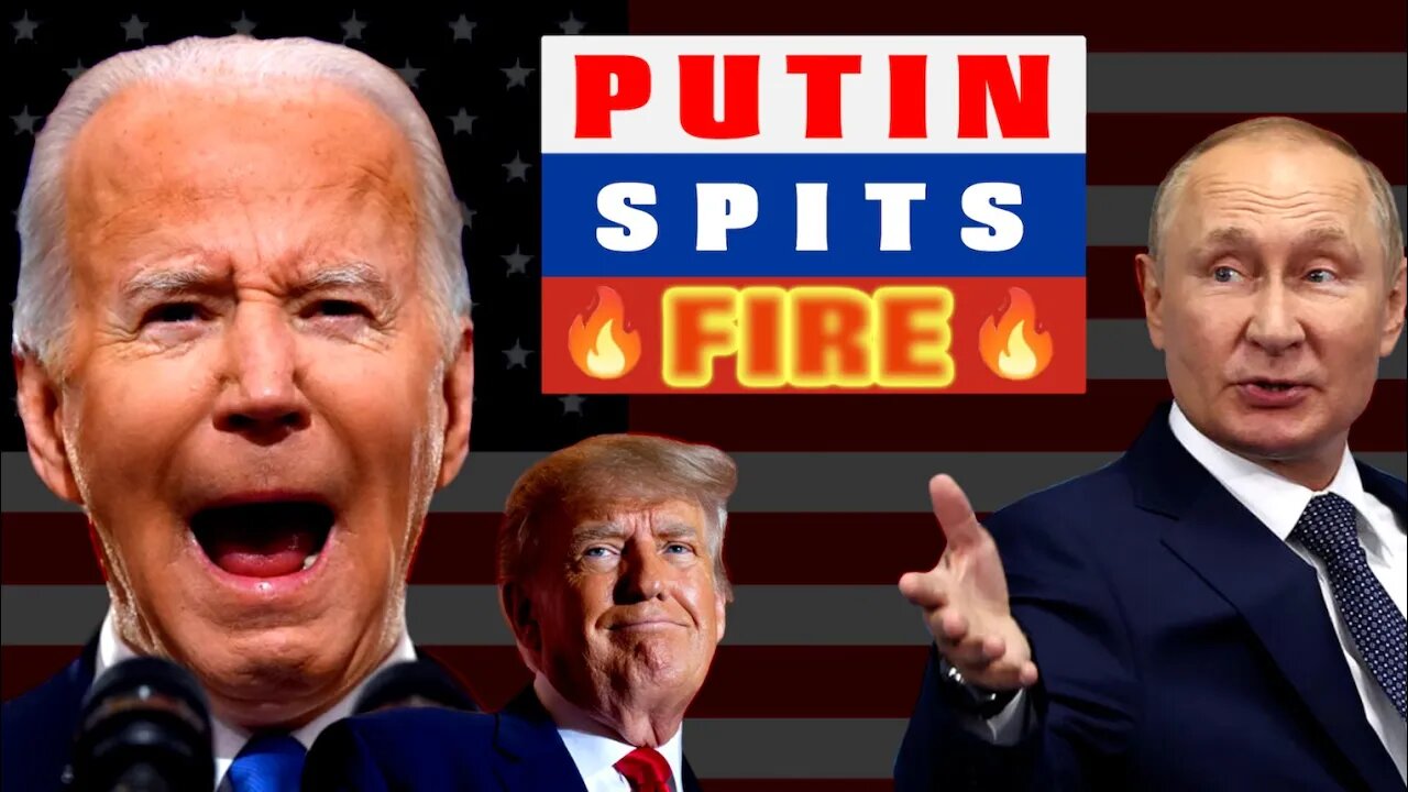 Putin Spits Fire and Facts