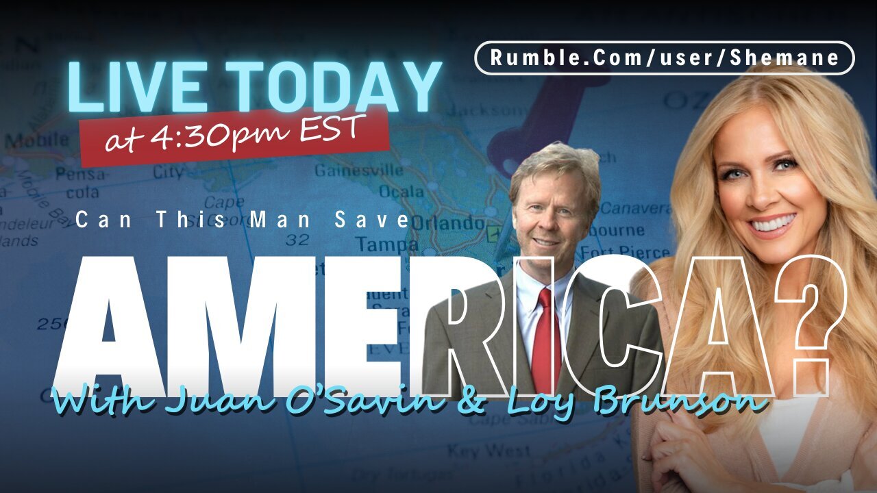 Can America Be Saved? Loy Brunson & Juan O'Savin
